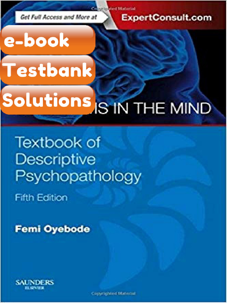 Testbank Sims Symptoms in The Mind Textbook of Descriptive ...