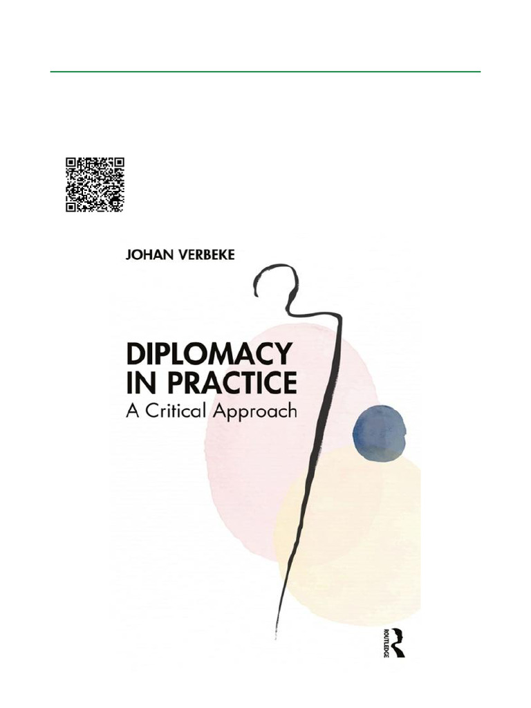 Diplomacy in Practice A Critical Approach, 1st Edition ISBN ...