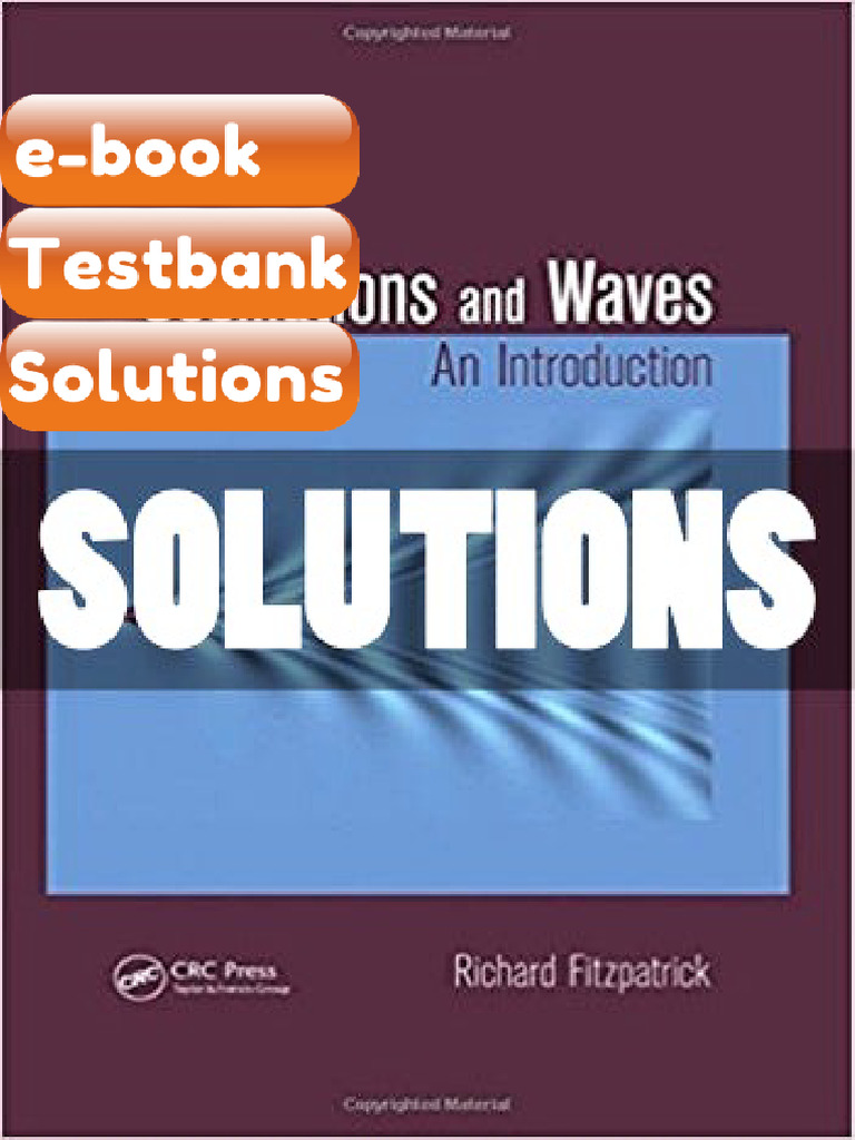 Testbank Oscillations and Waves An Introduction 1 Ed Fitzpatrick ...