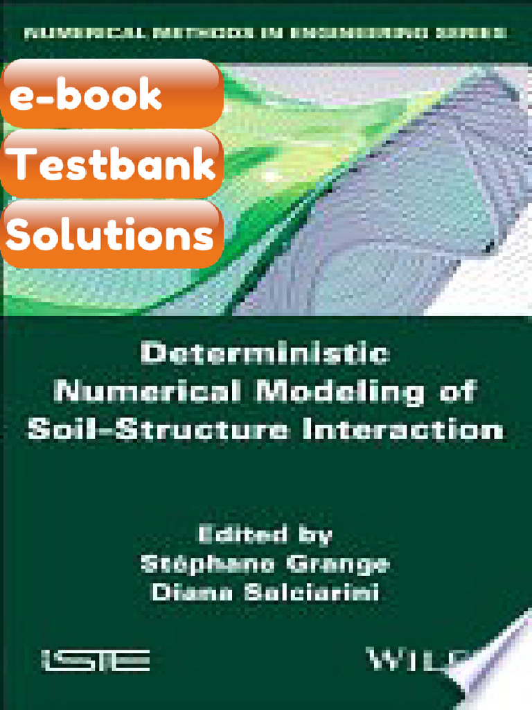 Testbank Deterministic Numerical Modeling of Soil Structure Interaction ...