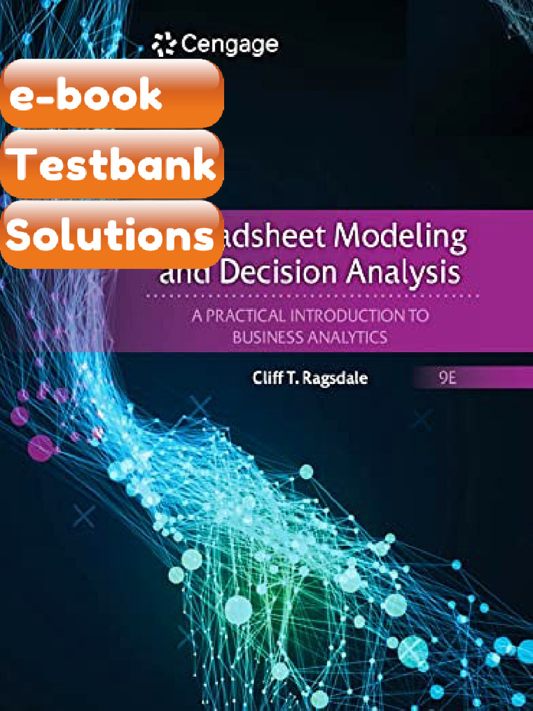 Testbank Spreadsheet Modeling and Decision Analysis A Practical ...