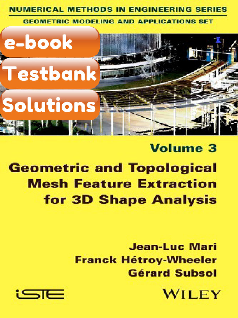 Testbank Geometric and Topological Mesh Feature Extraction for 3D Shape ...