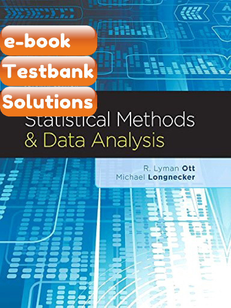 Testbank An Introduction To Statistical Methods and Data Analysis 7th ...