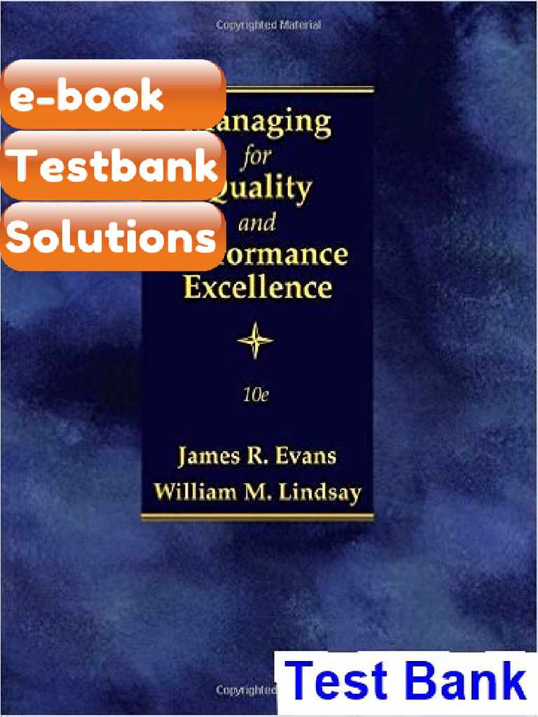 Testbank Managing for Quality and Performance Excellence 10th Edition ...