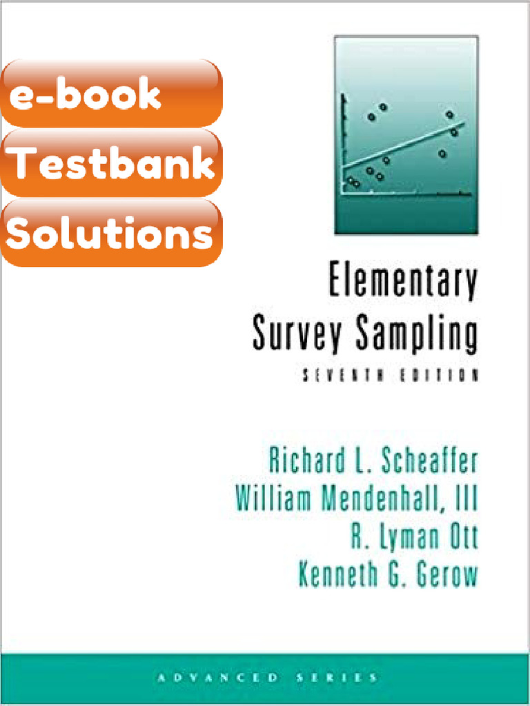 Testbank Elementary Survey Sampling 7th Edition by Richard L Scheaffer ...
