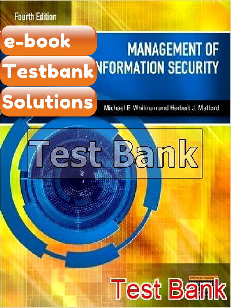 Testbank Management of Information Security 4th Edition Whitman E-book ...