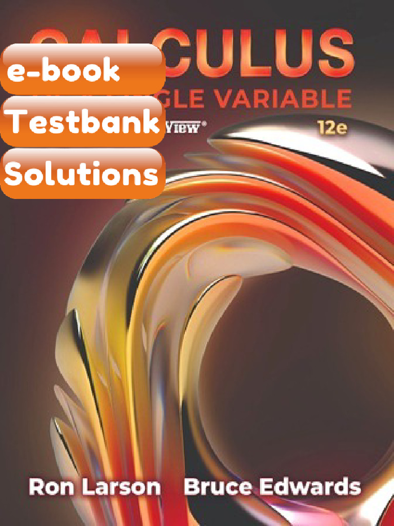 Testbank Calculus of Single Variable 12th Edition Larson | PDF ...