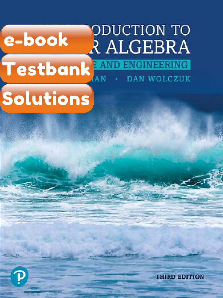Testbank Introduction to Linear Algebra for Science and Engineering 3rd ...
