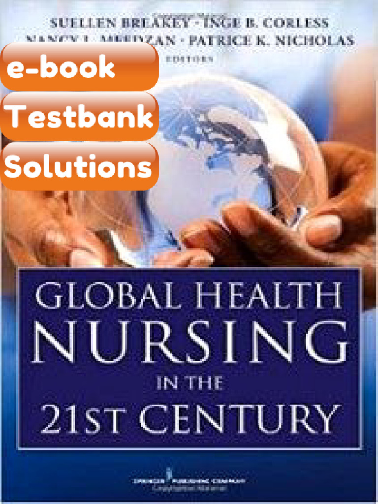 Testbank Global Health Nursing in the 21st Century Download | PDF ...