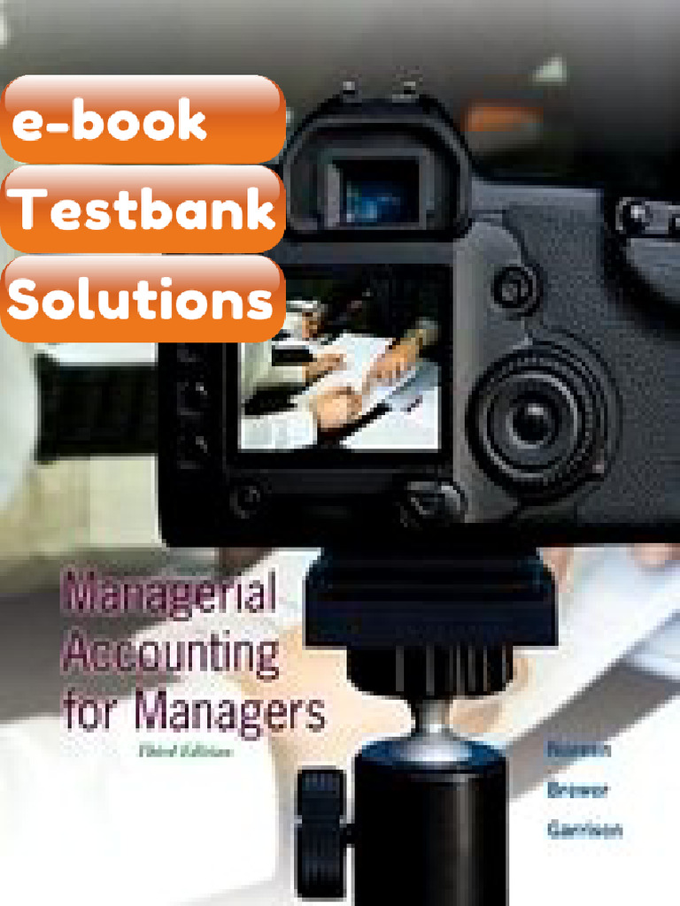 Testbank Managerial Accounting For Managers Noreen 3rd Edition Ebook ...