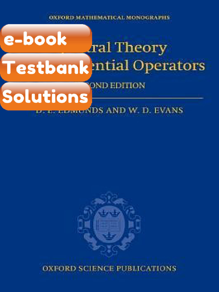 Testbank Spectral Theory and Differential Operators 2ndEdition Fast ...