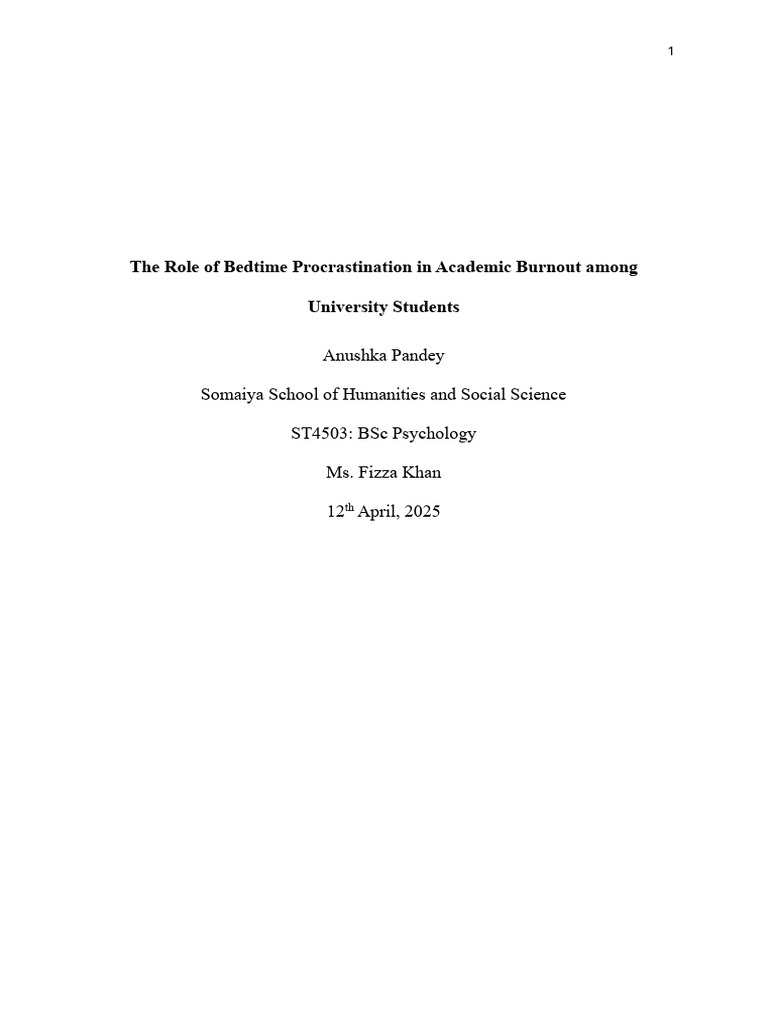 The Role of Bedtime Procrastination in Academic Burnout Among ...