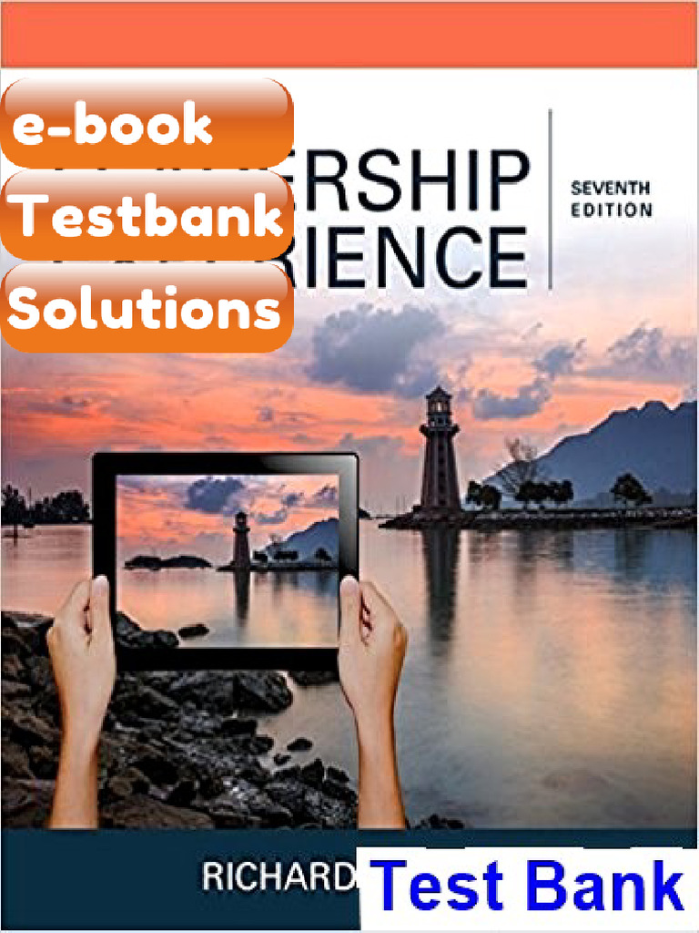 Testbank Leadership Experience 7th Edition Daft | PDF | Leadership ...