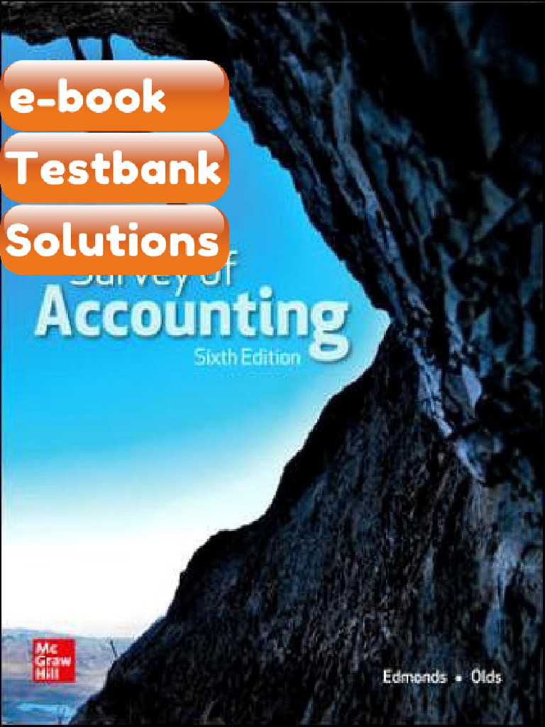 Testbank Survey of Accounting 6th Edition Thomas Edmonds Christopher ...