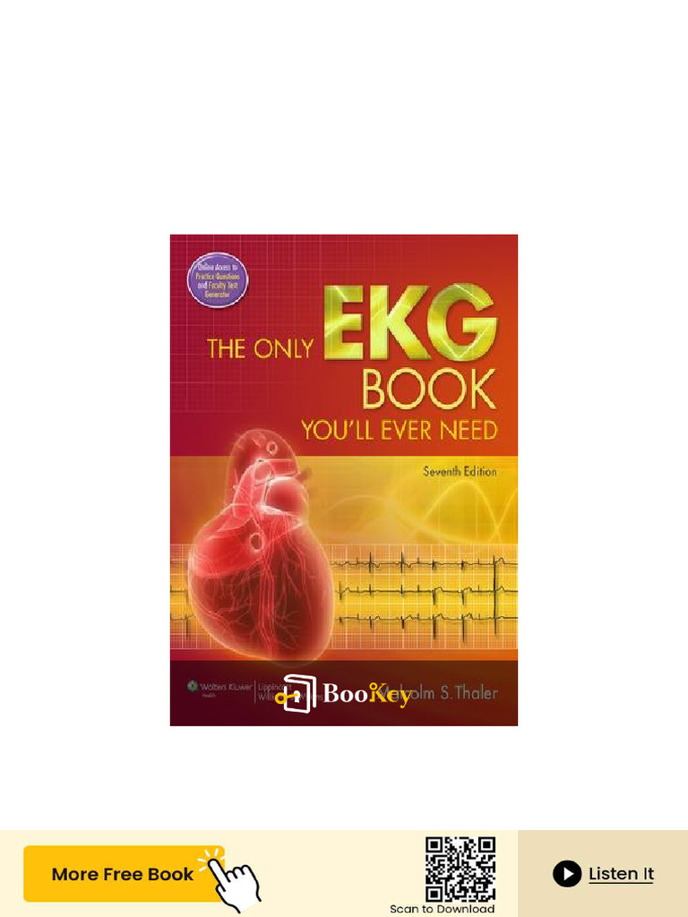 The Only Ekg Book You'Ll Ever Need PDF | PDF | Electrocardiography | Heart