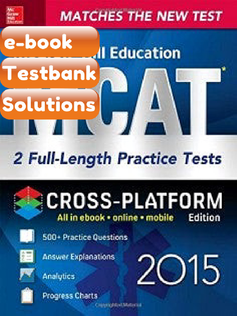 Testbank McGrawHill Education MCAT 2 Fulllength Practice Tests 2015 ...