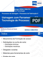 Processos de usinagem e ferramentas de corte