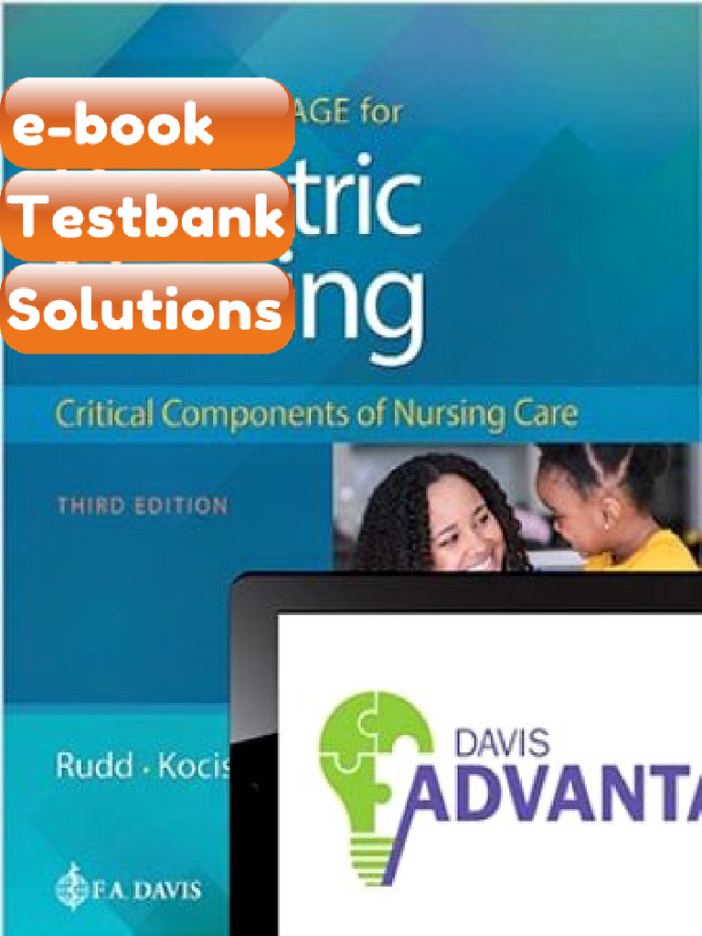 Testbank Davis Advantage For Pediatric Nursing Critical Components of ...