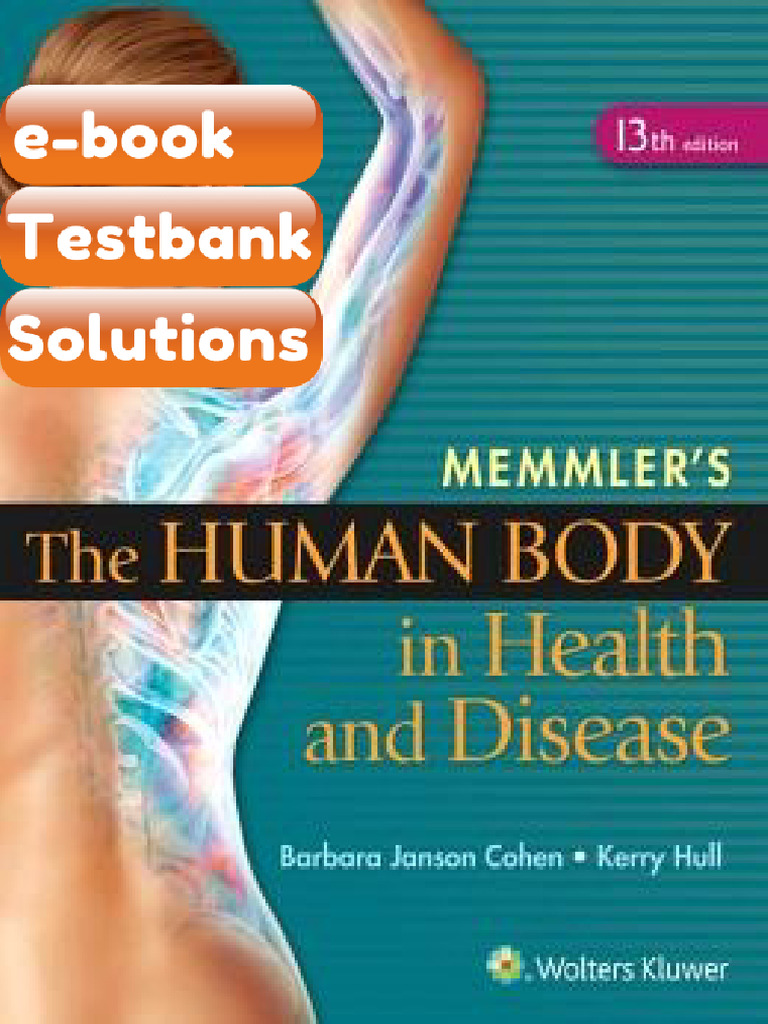 Testbank Memmlers The Human Body in Health and Disease 13th Edition ...