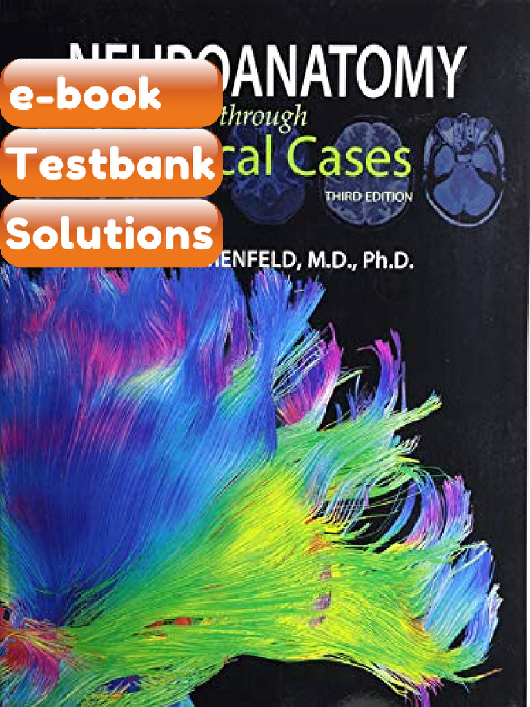 Testbank Neuroanatomy Through Clinical Cases 3rd Edition Download | PDF