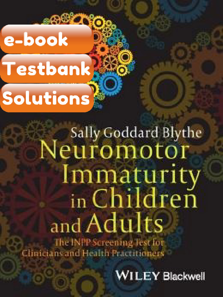 Testbank Neuromotor Immaturity in Children and Adults the INPP ...