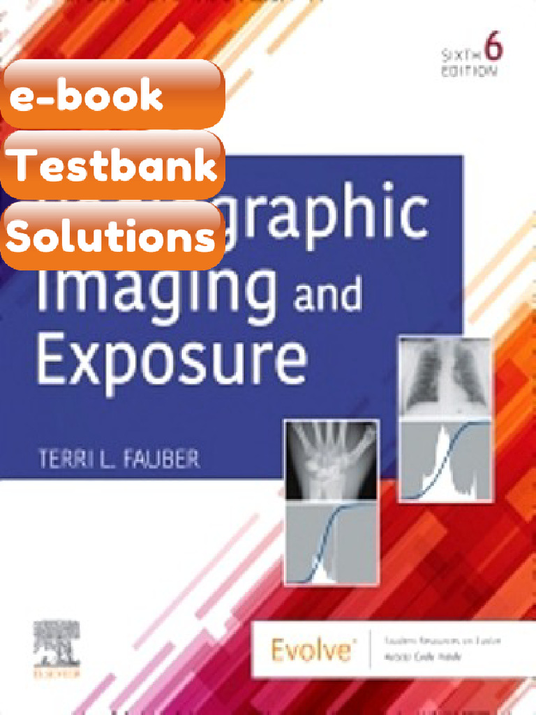 Testbank Radiographic Imaging and Exposure 6th Edition Fauber | PDF ...