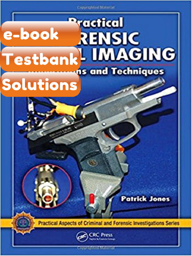 Testbank Practical Forensic Digital Imaging Applications and Techniques ...