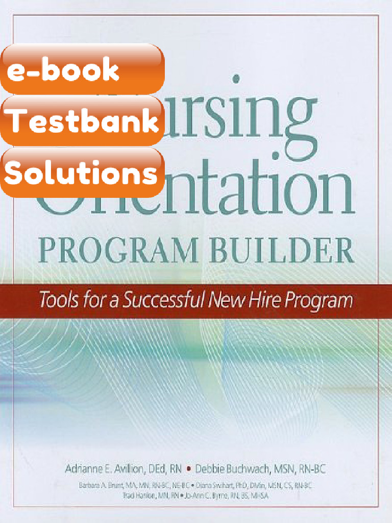 Testbank Nursing Orientation Program Builder Tools for a Successful New ...