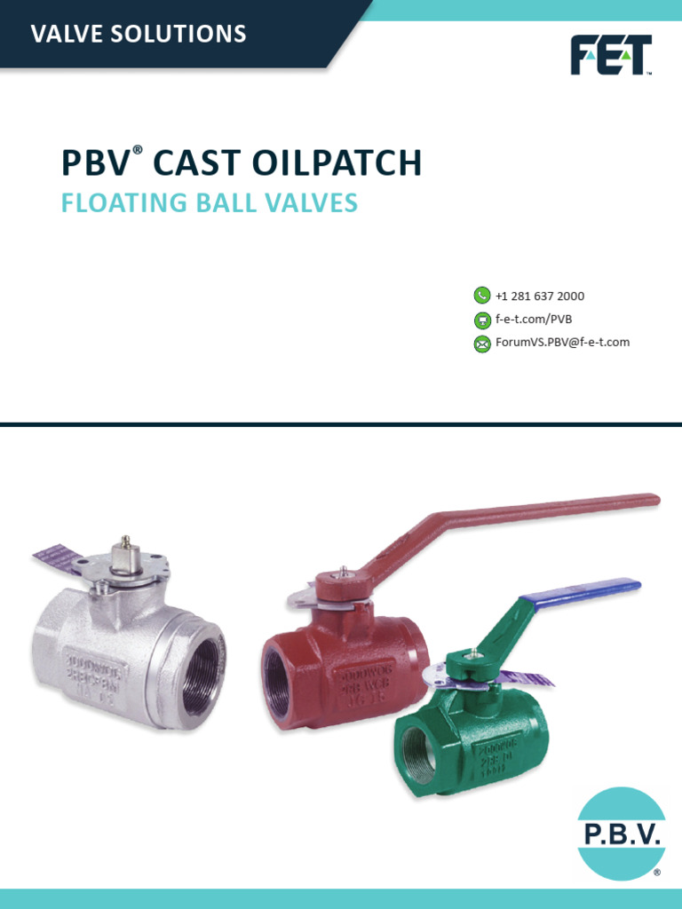 PBV Cast Oilpatch Floating Ball Valves FET Brochure 06.24 TBU | PDF ...