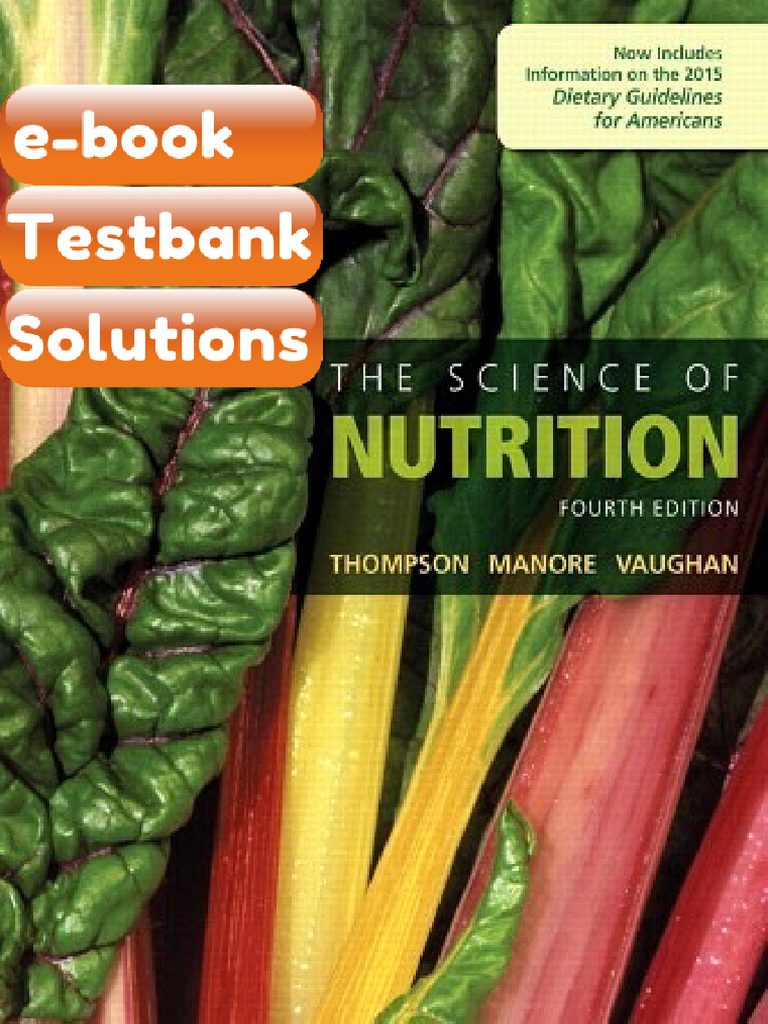 Testbank the Science of Nutrition 4th Edition Thompson | PDF ...