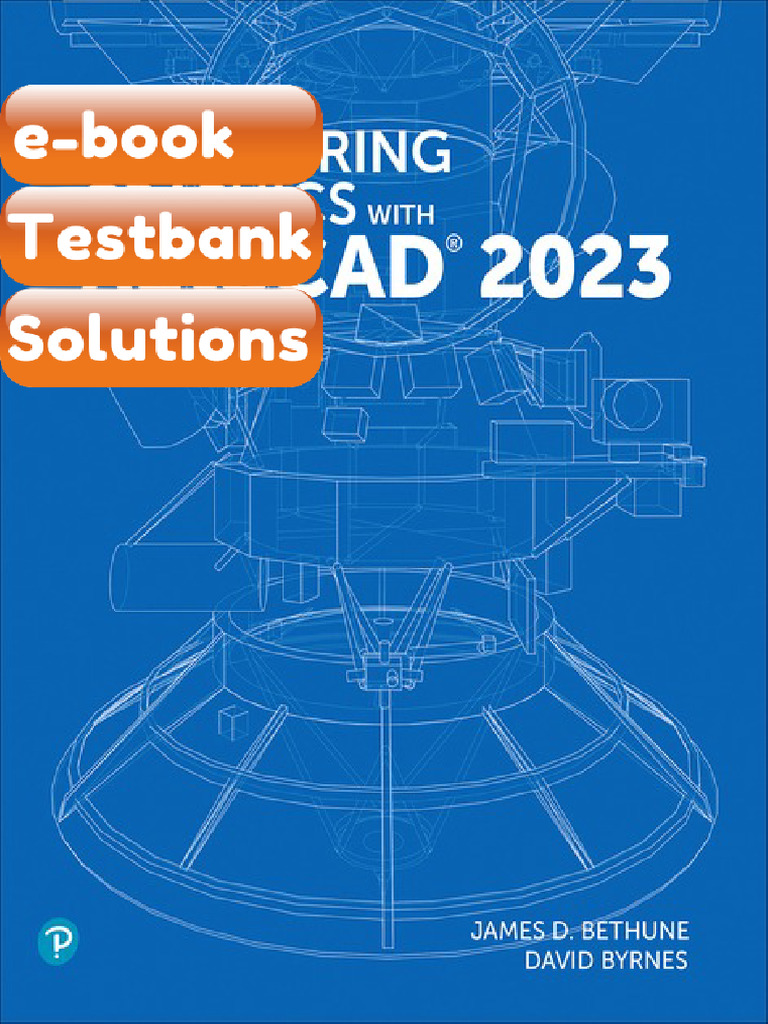 Testbank Engineering Graphics With AutoCAD 2023 1st Edition James D ...