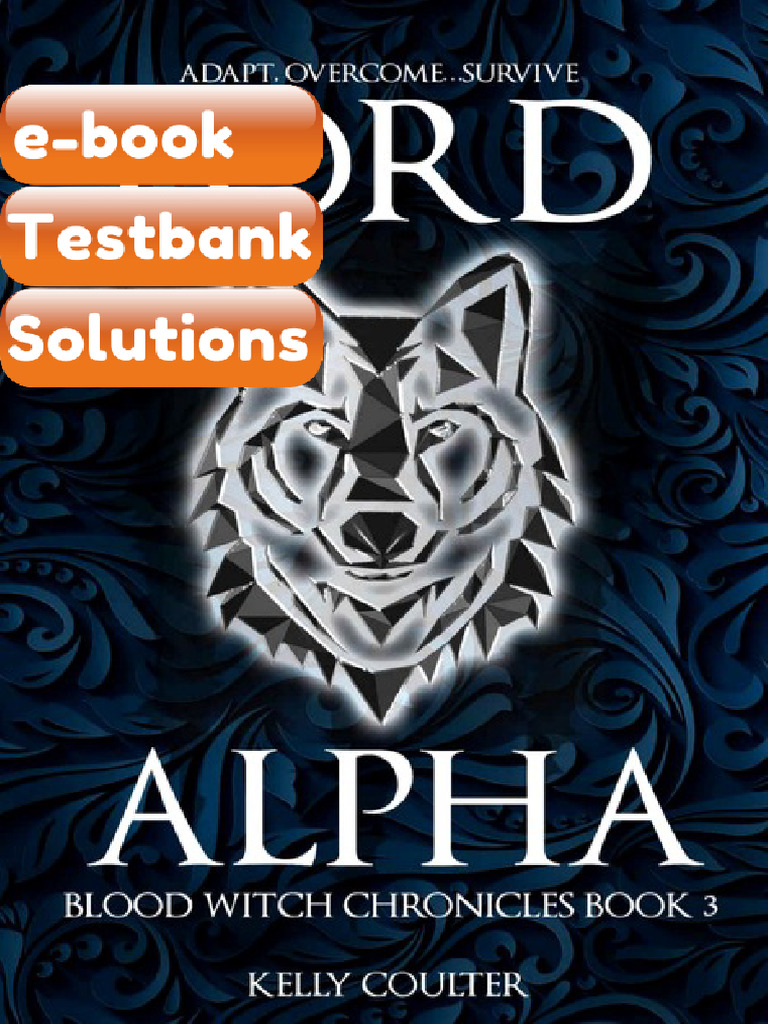 Testbank Lord Alpha Blood Witch Chronicls Book 3 Kelly Coulter | PDF ...