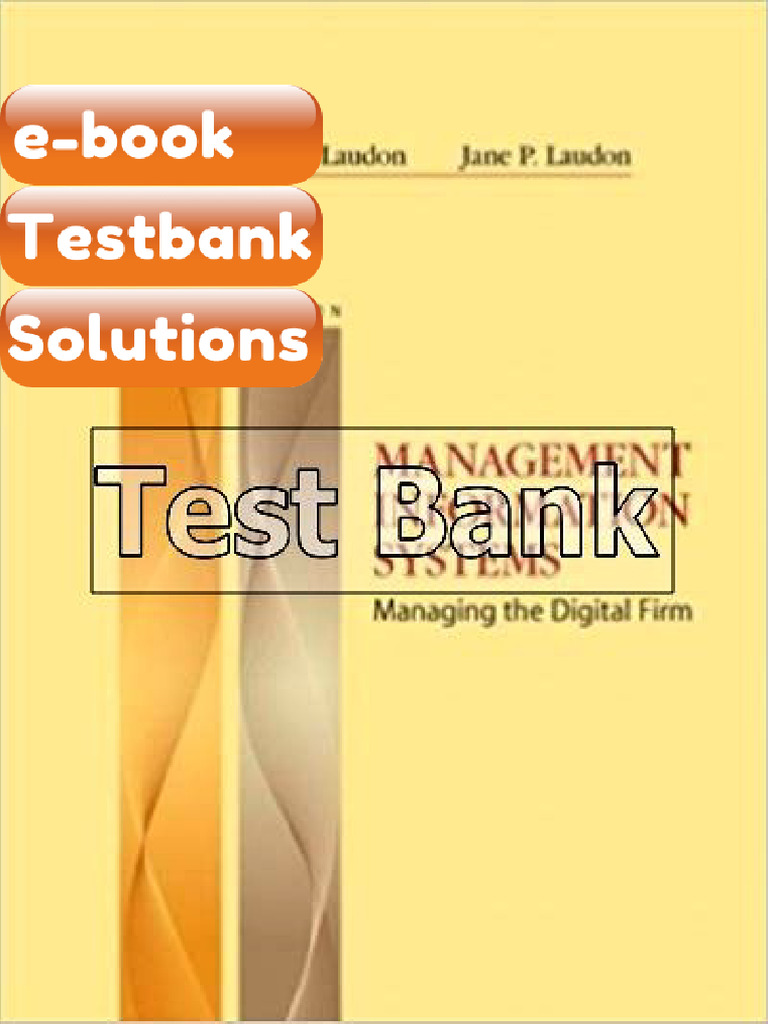 Testbank Management Information Systems 12th Edition Laudon | PDF ...