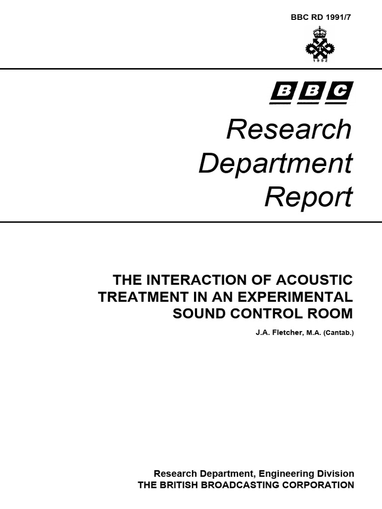 Research Department: The Interaction of Acoustic Treatment in An ...