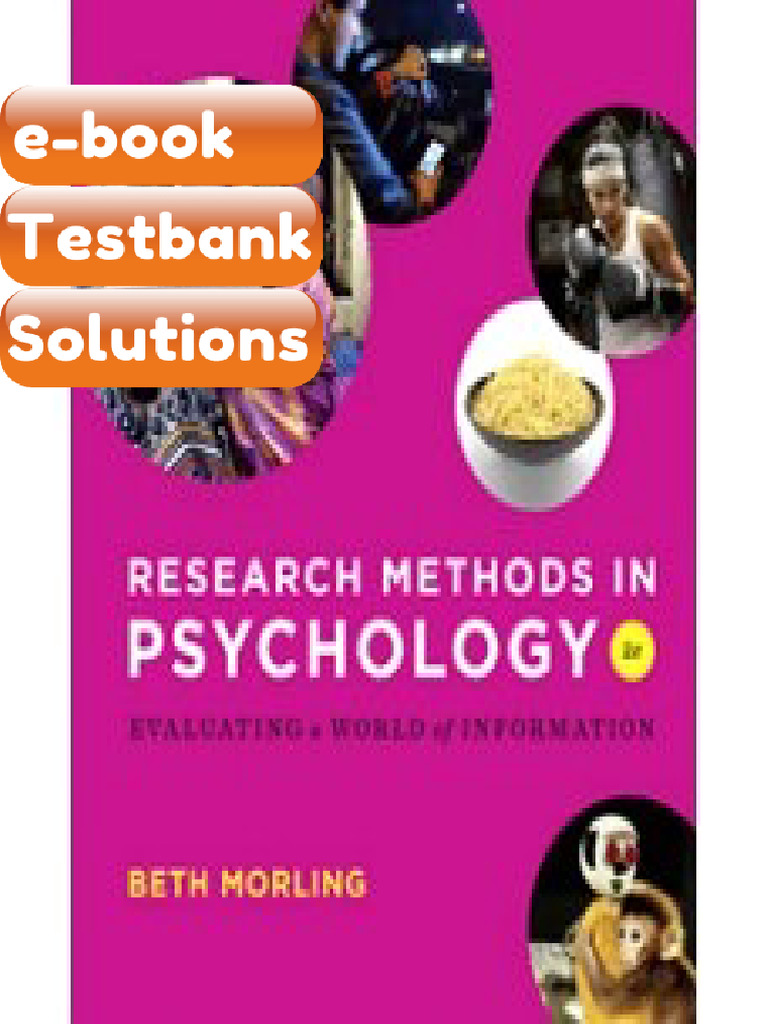 Testbank Research Methods in Psychology Evaluating a World of ...