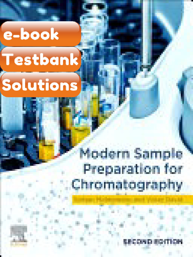 Testbank Modern Sample Preparation for Chromatography 2nd Edition ...