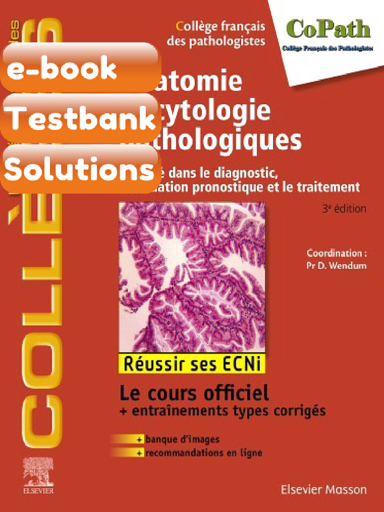 Testbank Anatomie Et Cytologie Pathologiques Copath Download | PDF ...