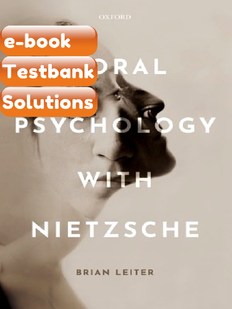 Testbank Moral Psychology With Nietzsche Brian Leiter Download | PDF ...