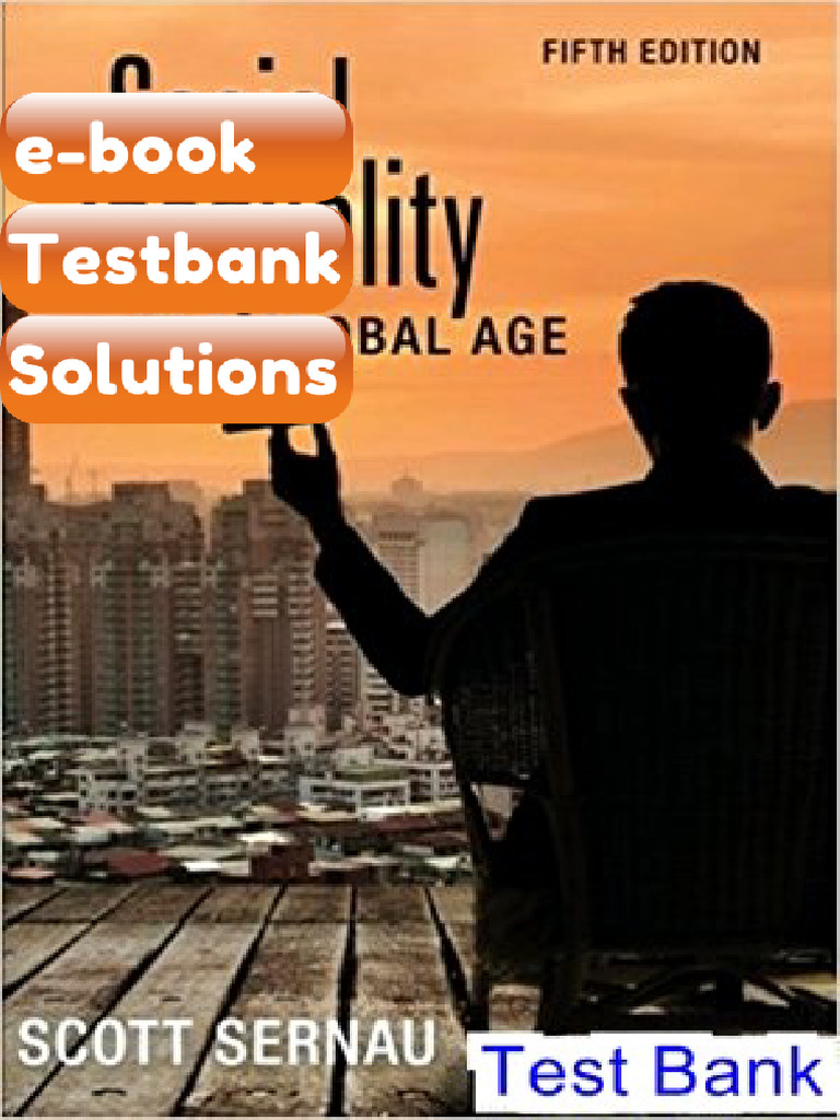 Testbank Social Inequality in A Global Age 5th Edition Sernau Ebook ...
