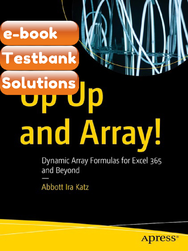 Testbank Up Up and Array Dynamic Array Formulas for Excel 365 and ...