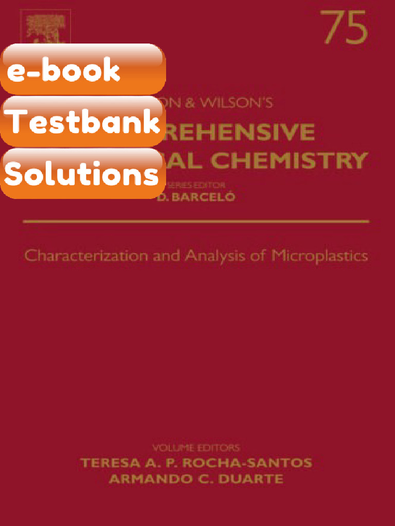 Testbank Characterization and Analysis of Microplastics 1st Edition ...
