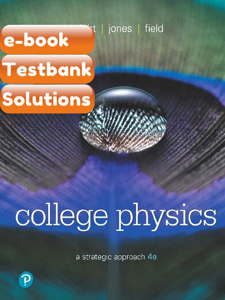 Testbank College Physics a Strategic Approach 4th Edition Stuart Field ...
