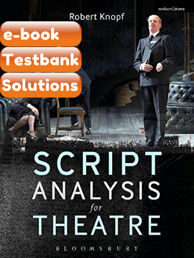 Testbank Script Analysis for Theatre Tools for Interpretation ...