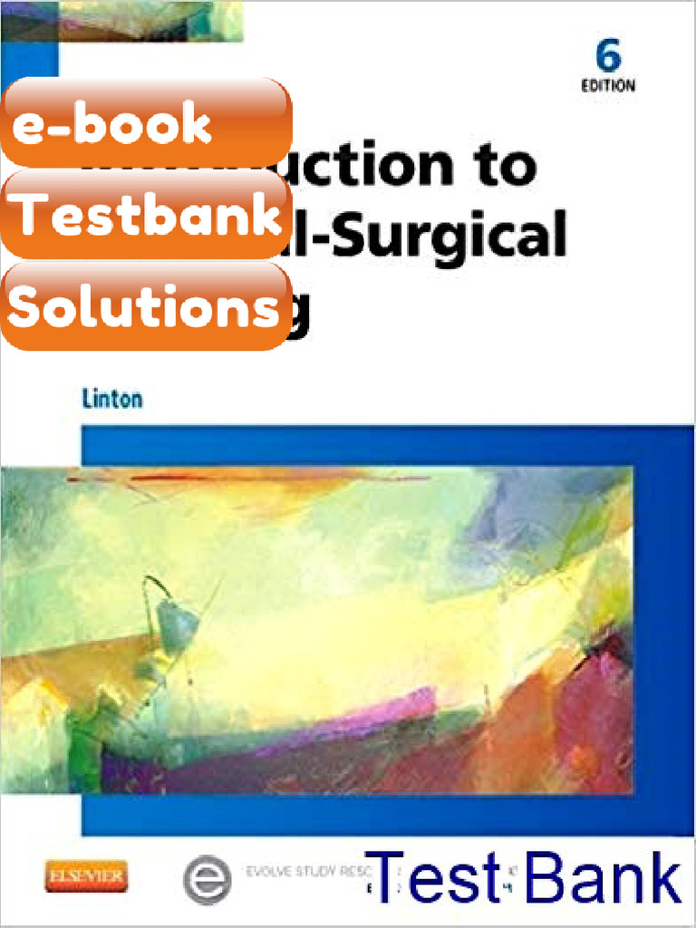 Testbank Introduction To Medical Surgical Nursing 6th Edition