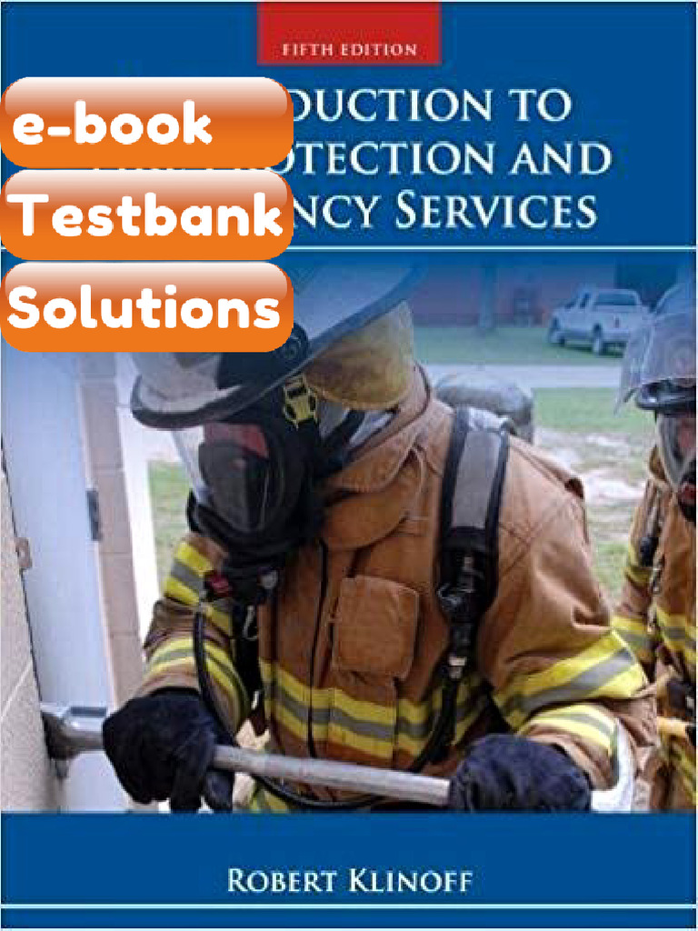 Testbank Introduction To Fire Protection and Emergency Services 5th ...