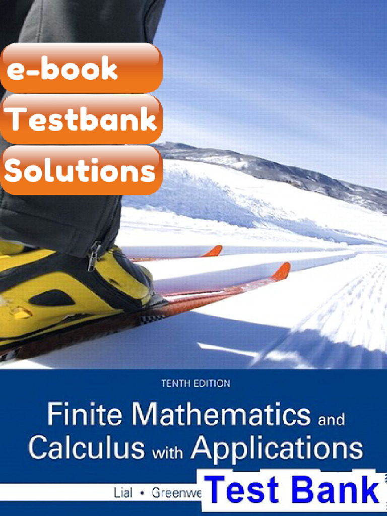Testbank Finite Mathematics and Calculus With Applications 10th Edition ...