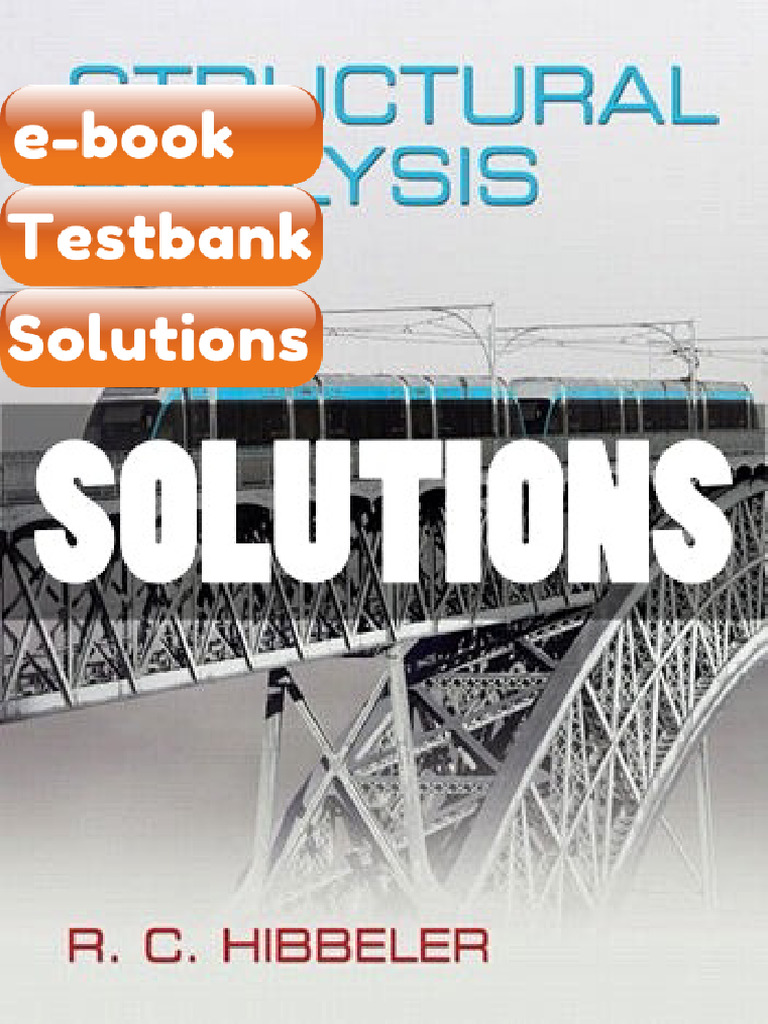 Testbank Structural Analysis 9th Edition Hibbeler Ebook Solutions | PDF ...