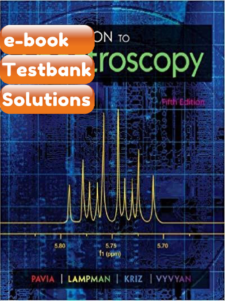 Testbank Introduction To Spectroscopy 5th Edition Fast Download | PDF ...
