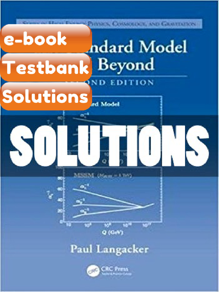 Testbank Standard Model and Beyond 2nd Edition Langacker Ebook ...