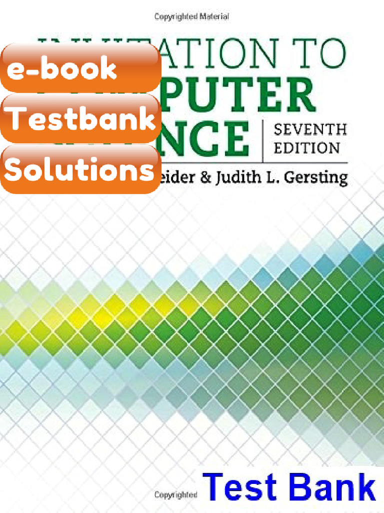 Testbank Invitation To Computer Science 7th Edition Schneider | PDF ...